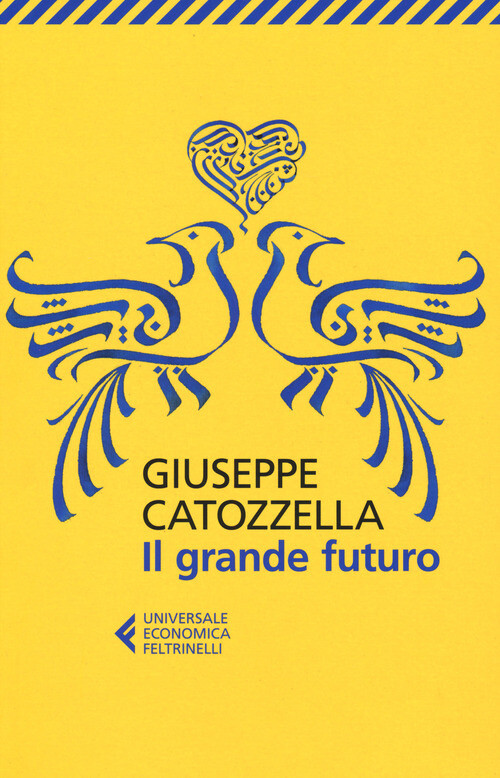 IL GRANDE FUTURO