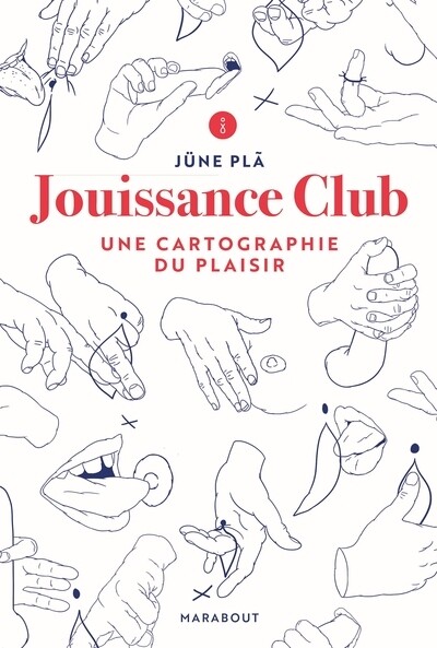 Jouissance club ; une cartographie du plaisir