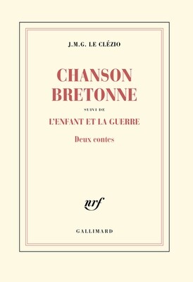 Chanson bretonne ; l'enfant et la guerre