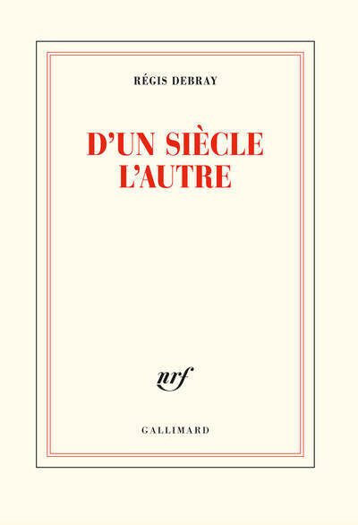 D'un siecle l'autre