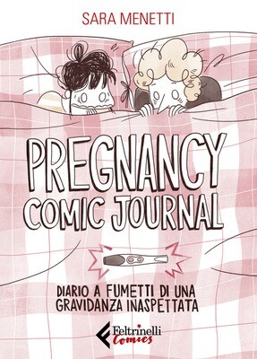PREGNANCY COMIC JOURNAL.
Diario a fumetti di una gravidanza inaspettata.