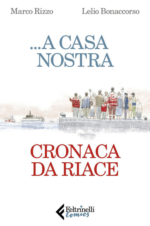 ... a casa nostra
Cronaca da Riace