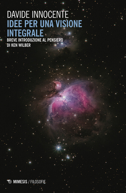 Idee per una visione integrale