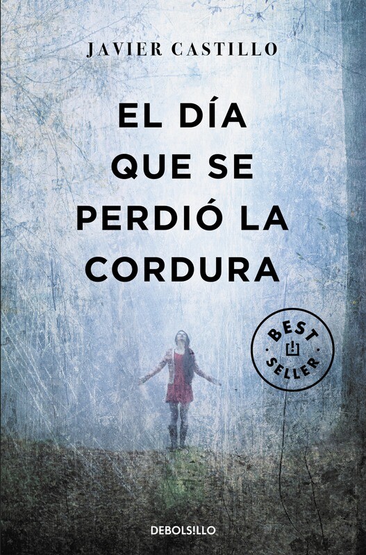 EL DIA QUE SE PERDIO LA CORDURA