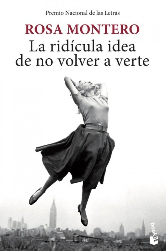 La ridicula idea de no volver a verte La ridicula idea de no volver a verte