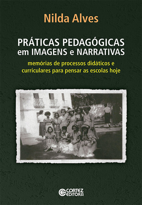 Praticas pedagogicas em imagens e narrativas