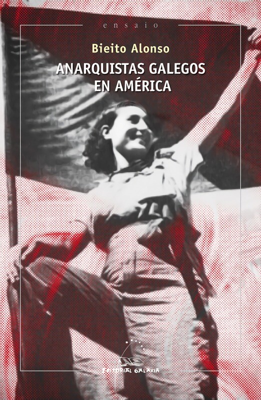 Anarquistas galegos en America