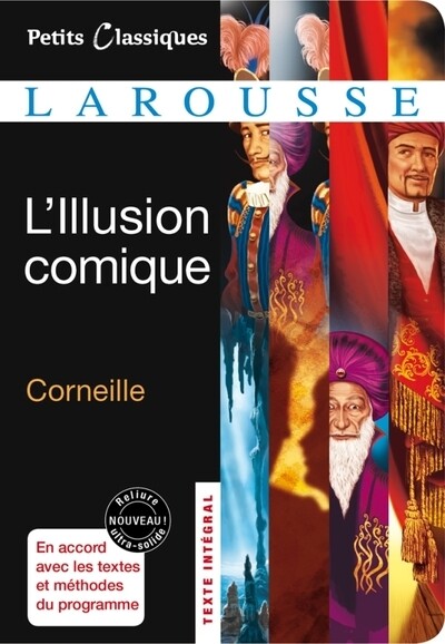L illusion comique -  Petits Classiques Larousse