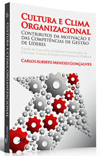 Cultura e Clima Organizacional