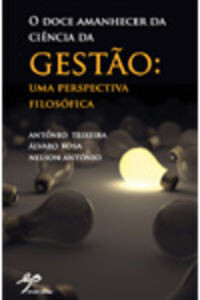 O Doce Amanhecer da Ciencia da Gestao