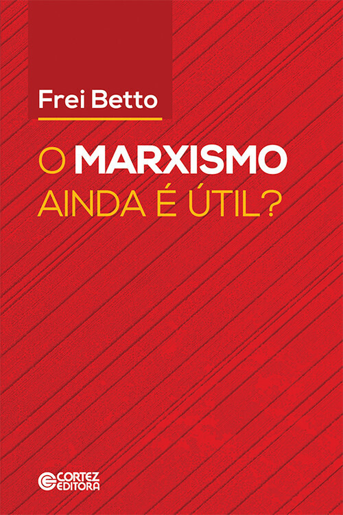 O marxismo ainda e util?