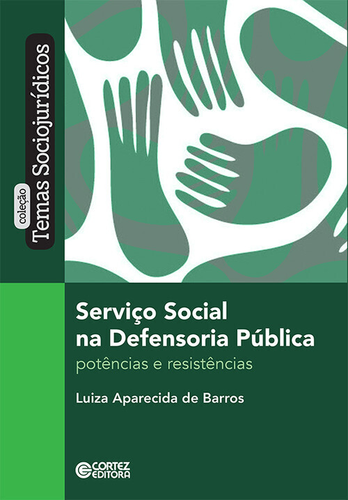 Servico social na Defensoria Publica: potencias resisten