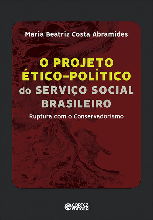 O projeto etico-politico do Servico Social Brasleiro