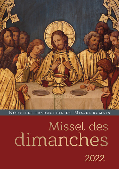 Missel des dimanches - 2022 Annee C