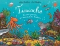 Timioche: le petit poisson qui racontait des histoires