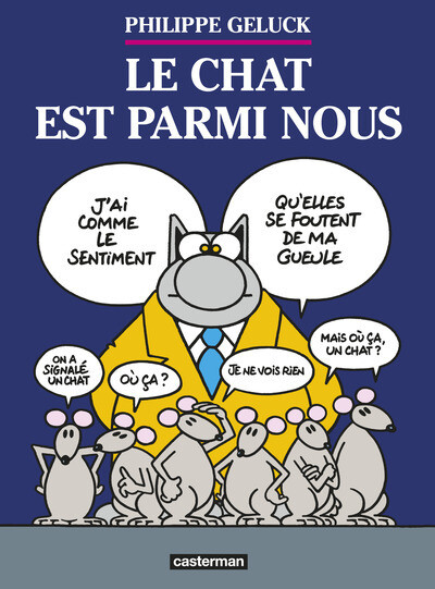 Le chat t.23 - le chat est parmi nous