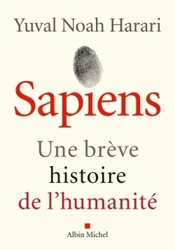 Sapiens - une breve histoire de l'humanite