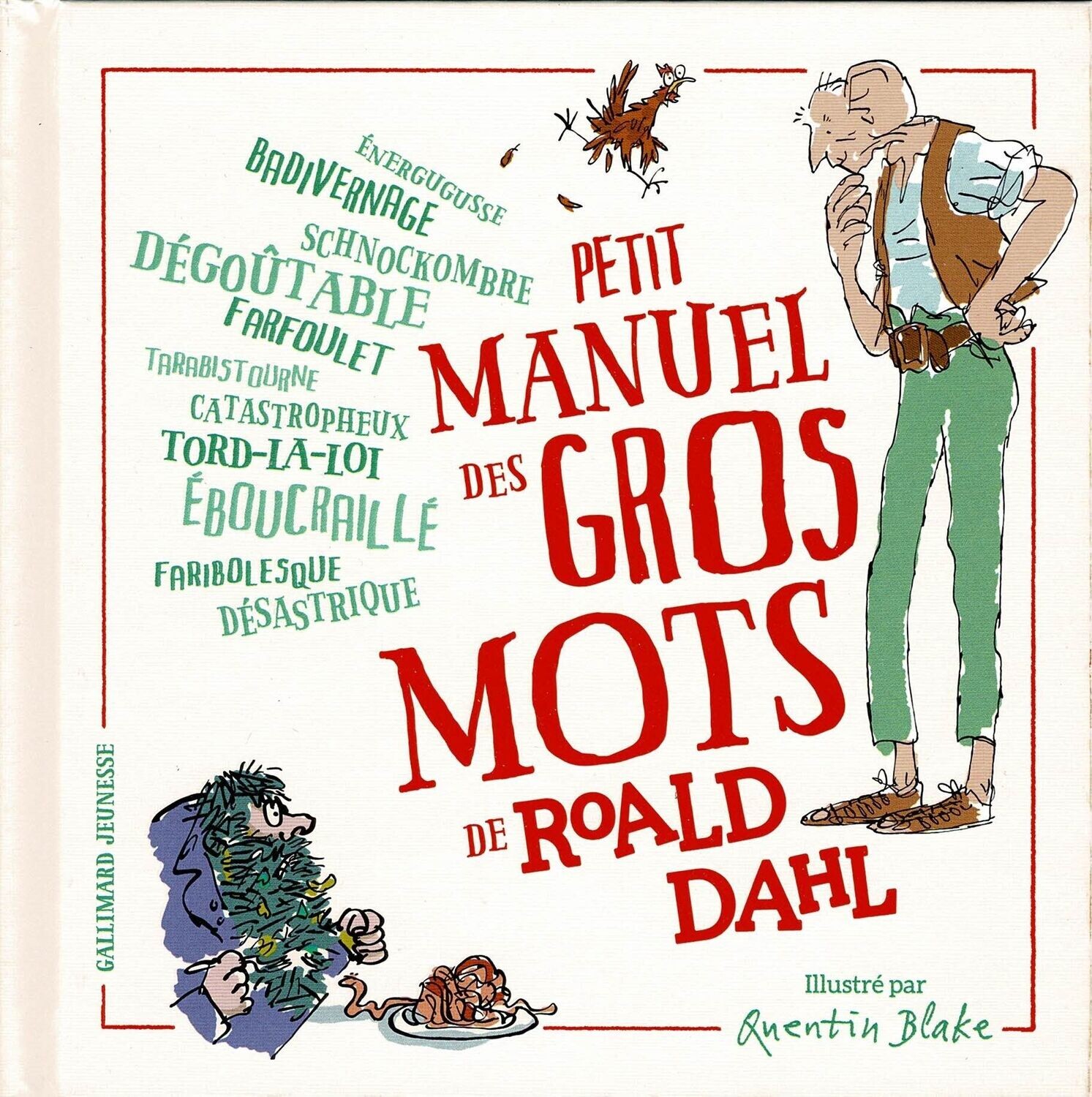 Petit Manuel de gros mots de Roald Dahl