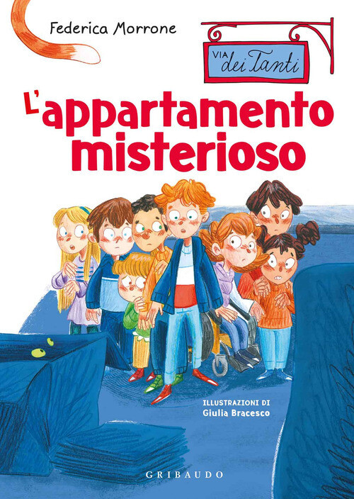 Appartamento misterioso. Via dei Tanti (L')