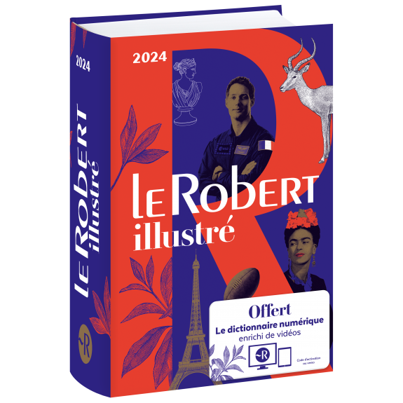 Le Robert Illustre et son dictionnnaire en ligne 2024