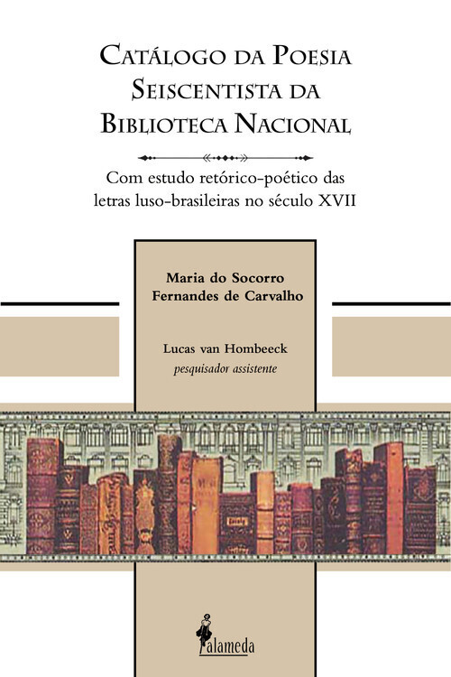 Catalogo da poesia seiscentista da Biblioteca Nacional,