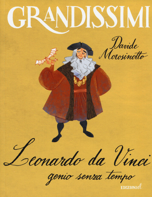 LEONARDO DA VINCI, GENIO PASTICCIONE