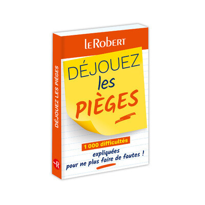 Dejouez les pieges : New edition of 2023