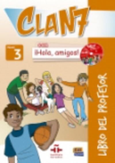 Clan 7 con Hola, amigos! Level 3 - Tutor Manual  + CD