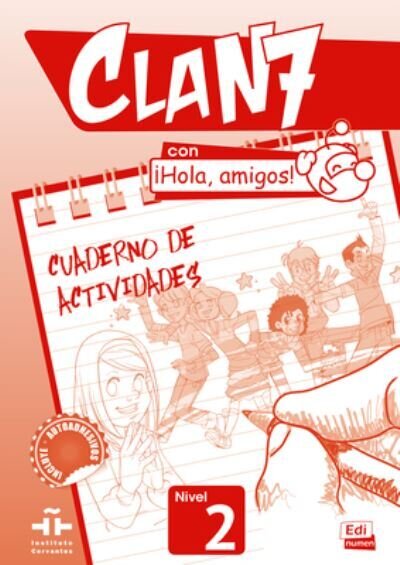 Clan 7 con Hola, amigos! Level 2 - Activity Work Book