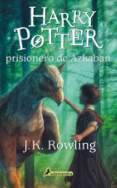Harry Potter - Spanish: Harry Potter y el prisionero de Azkaban