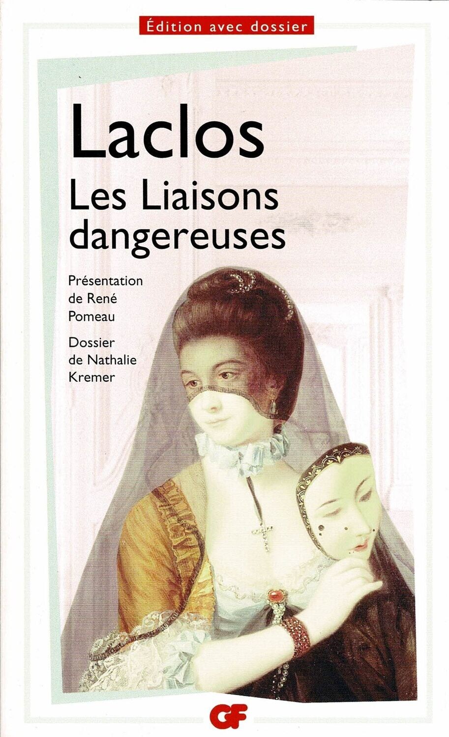 Les Liaisons Dangereuses -edition avec dossier