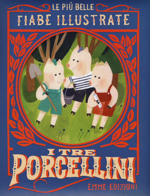 I TRE PORCELLINI