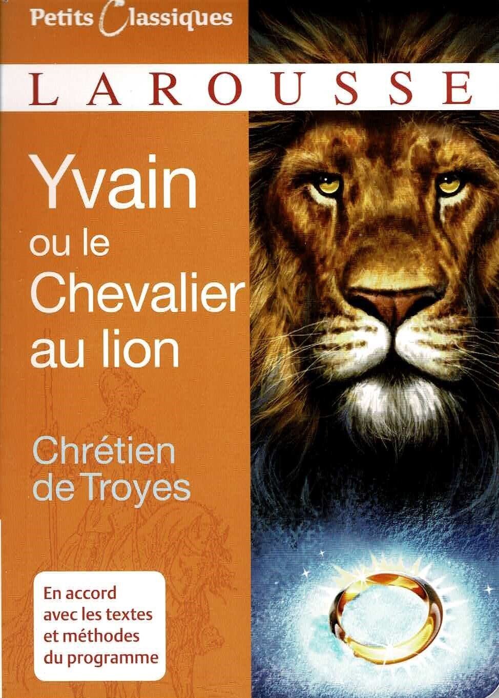 Yvain ou le Chevalier au Lion - Petits Classiques Larousse