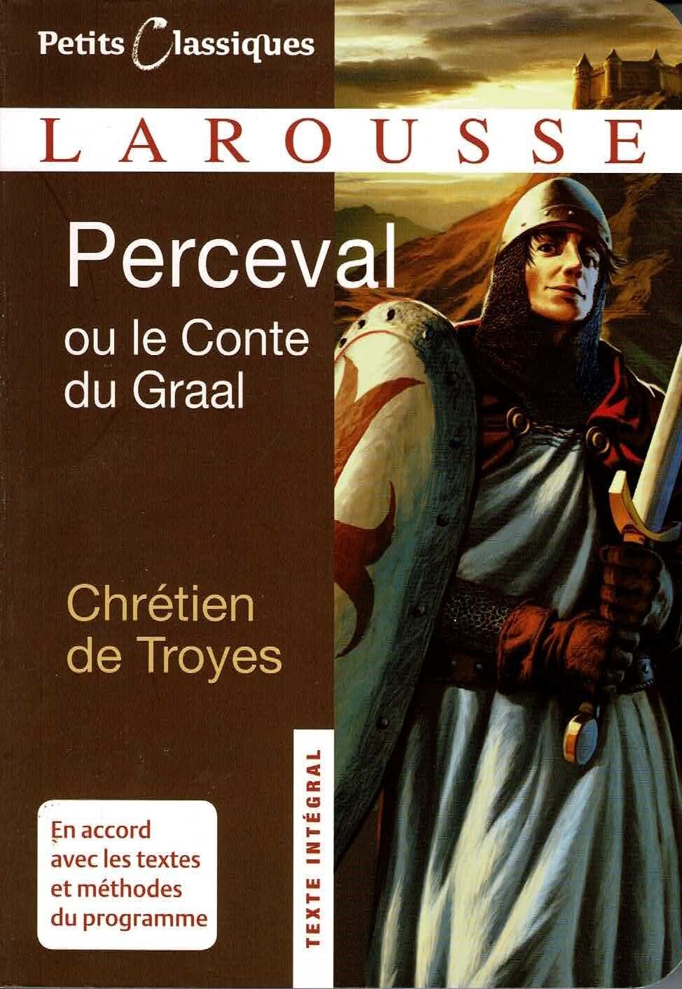 Perceval ou le Conte de Graal - Petits Classiques Larousse