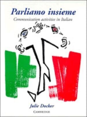 Parliamo insieme: Communication Activities in Italian