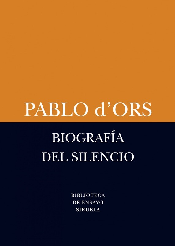Biografia del silencio