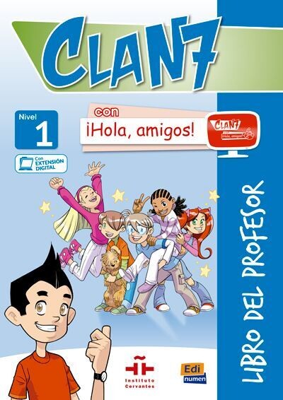 Clan 7 con Hola, amigos! Level 1 - Tutor Manual  + CD