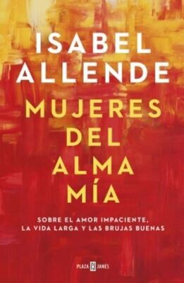 Mujeres del alma mia 2nd Edition