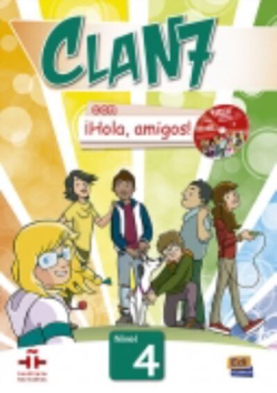 Clan 7 con Hola, amigos! Level 4 - Student Book + CD-ROM