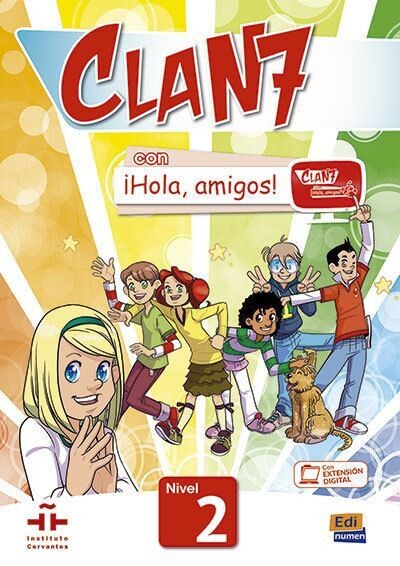 Clan 7 con Hola, amigos! Level 2 - Student Book