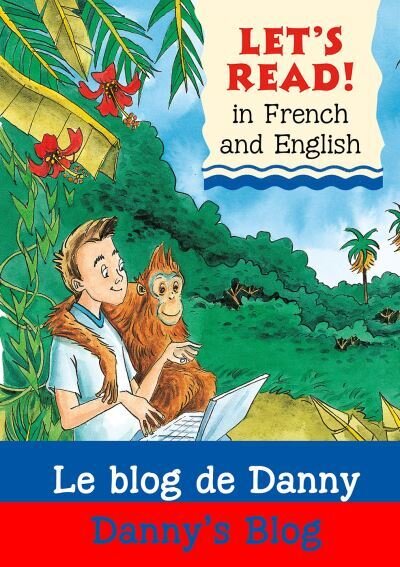 Le blog de Danny / Danny's Blog