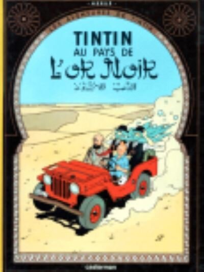 Tintin au Pays de l'or noir  T15