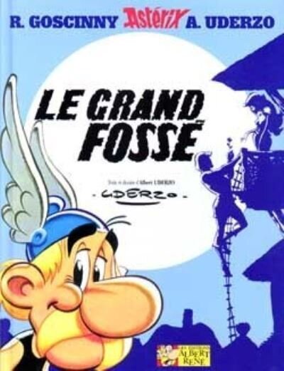 ASTERIX - 25 LE GRAND FOSSE