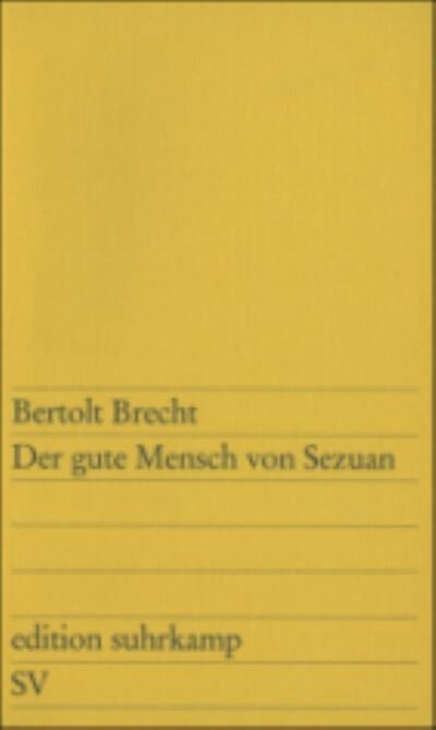 Brecht: Gute Mensch