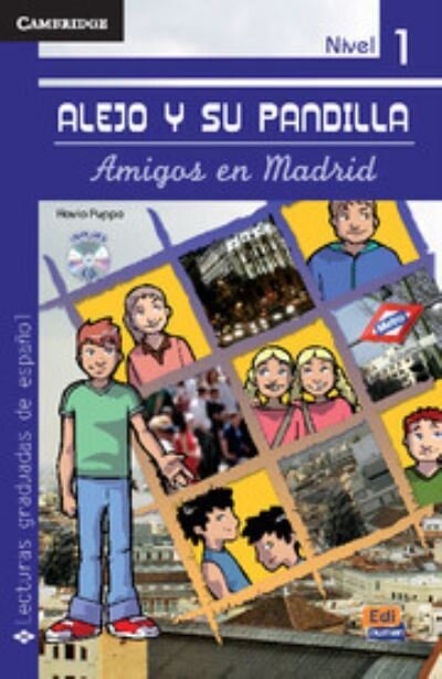 Alejo y su pandilla. Book 1: En Madrid (Incluye CD)