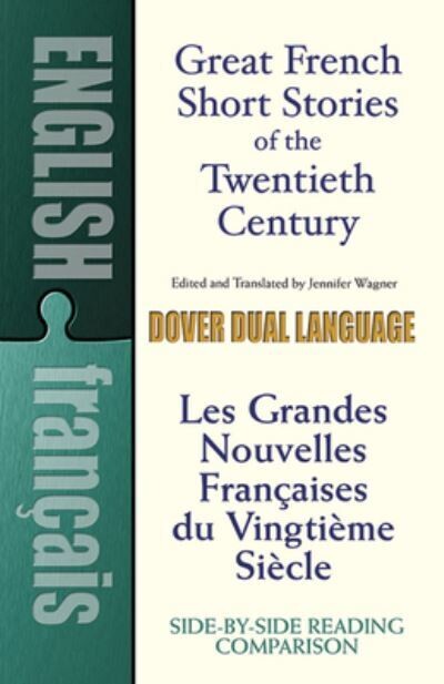 Great French Short Stories of the Twentieth Century : Dover Paralllel
