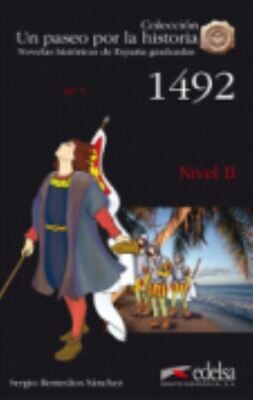 Un Paseo Por la Historia: 1492