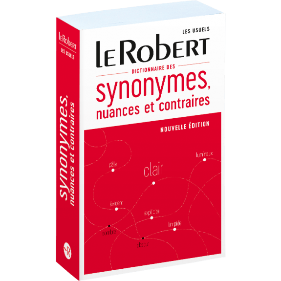DICTIONNAIRE DE SYNONYMES, NUANCES ET CONTRAIRES -  FLEXI BINDING