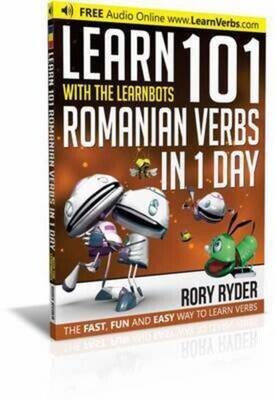 Learn 101 Romanian Verbs in 1 Day with the Learnbots