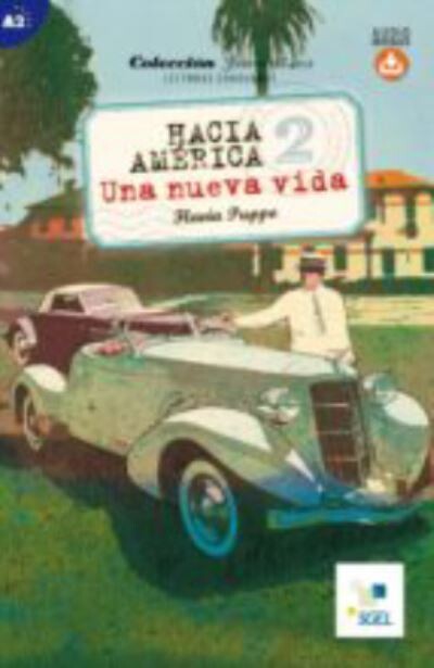 Hacia America 2: Una Nueva Vida